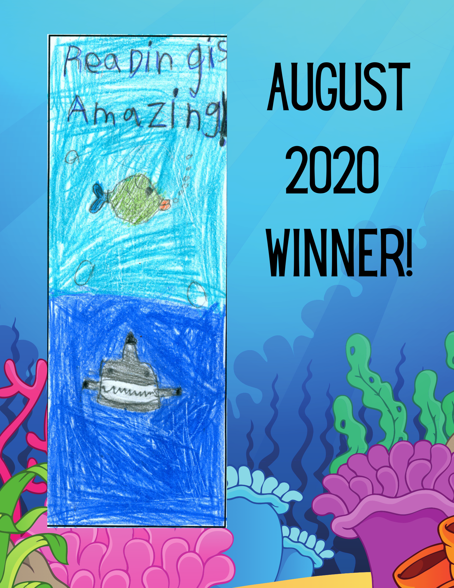 August 2020 Winner