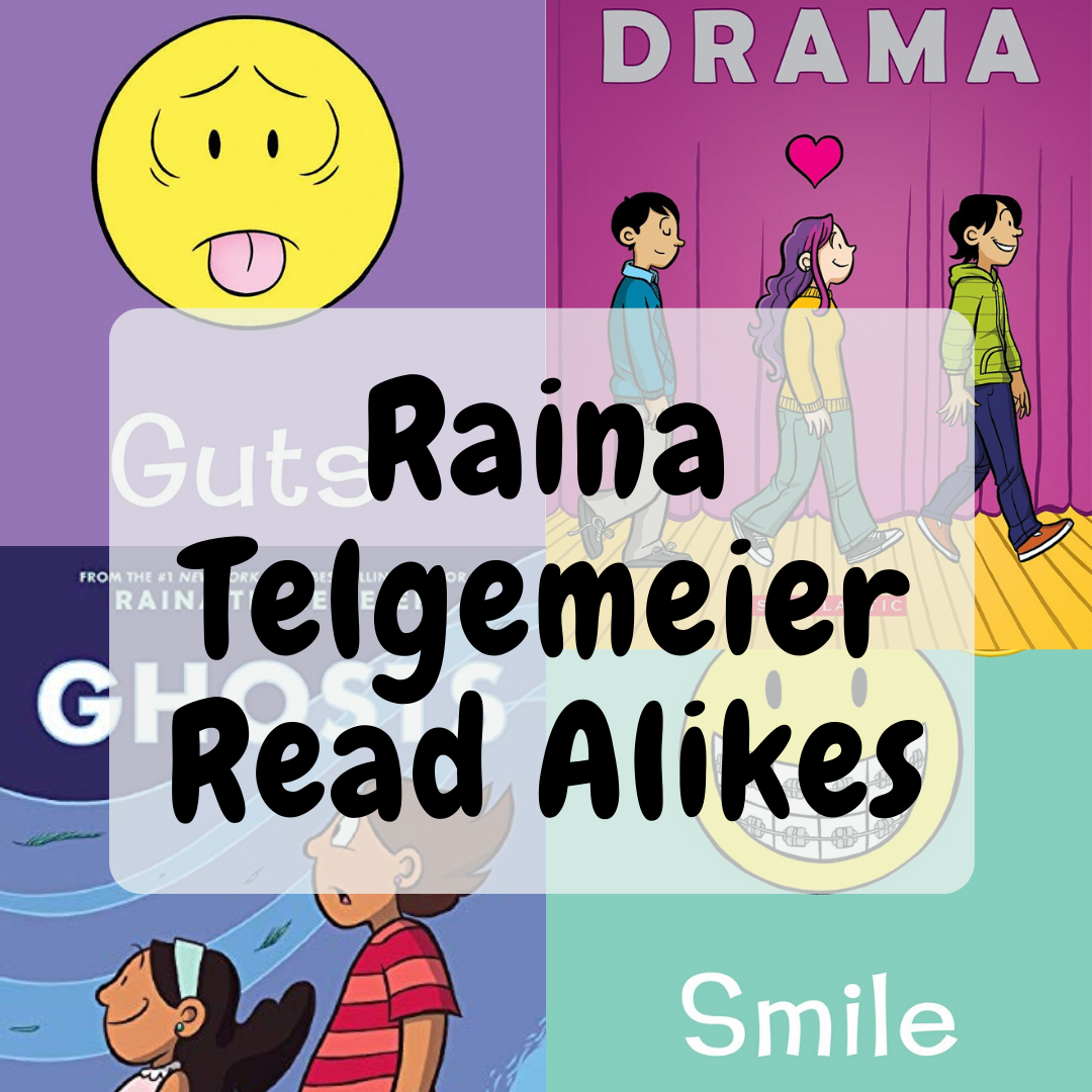 Raina Telgemeier Read Alikes