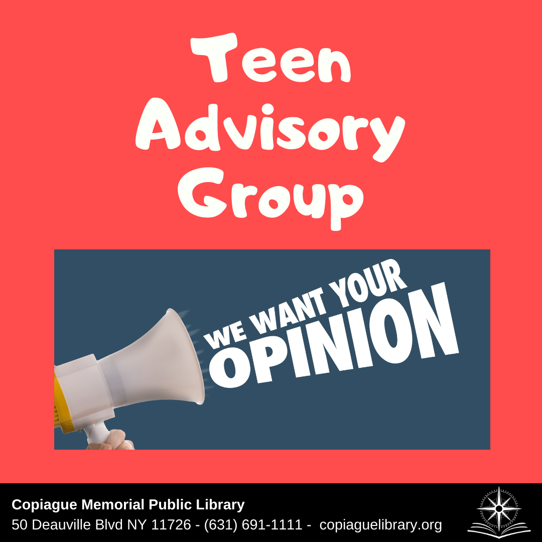 Teen Advisory Group website Teen Advisory Group we want your opinion