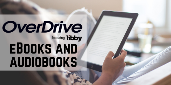 Overdrive featuring libby ebooks and audiobooks